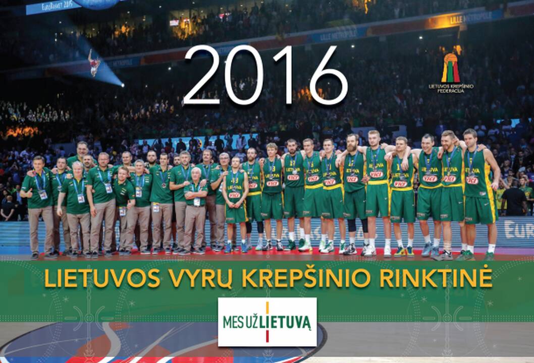 Sidabrinį Lietuvos krepšinio rinktinės kelią primins 2016 metų aistruolio kalendorius