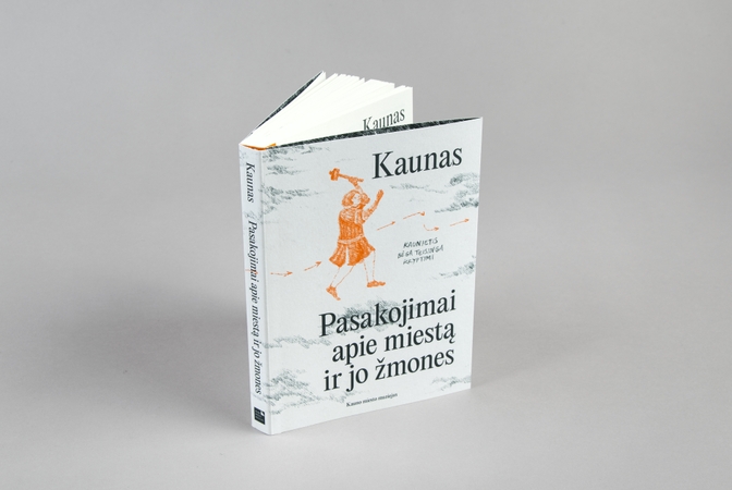 Projektas: Kauno miesto muziejaus išleistoje knygoje į 700 miesto istorijos metų žvelgiama netradiciniu žvilgsniu.