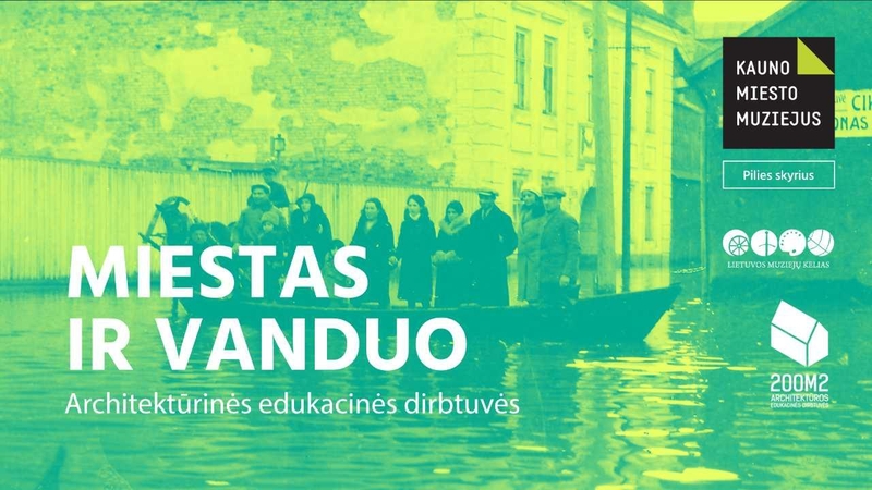 Kviečia į kūrybines dirbtuves „Miestas ir vanduo“